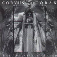 Corvus Corax : The Atavistic Triad